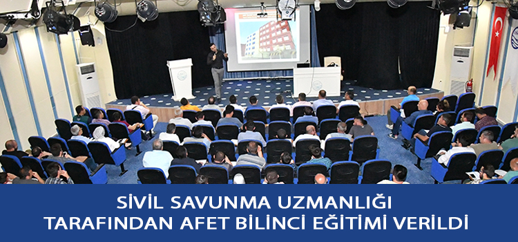 Sivil Savunma Uzmanlığı Tarafından Afet Bilinci Eğitimi Verildi